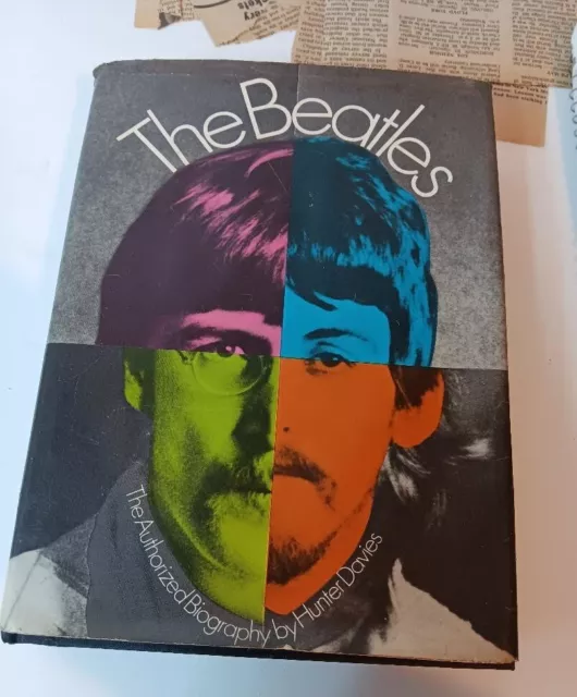 The Beatles The Authorized Biography by Hunter Davis 1968 Plus Newspaper Article
