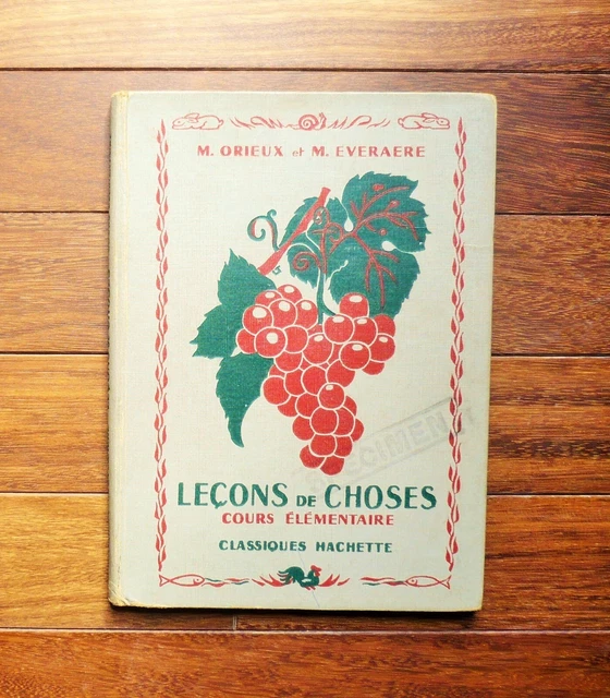 Leçons de choses. Cours moyen et supérieur par Orieux Marcel et