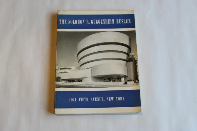 Livre the Solomon R.Guggenheim Museum 1960 84 pages