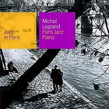 Jazz in Paris - Paris Jazz Piano de Michel Legrand | CD | état très bon