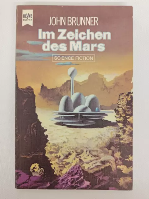 John Brunner - Im Zeichen des Mars - Erstausgabe 1971 - Heyne SF TB | K245-24