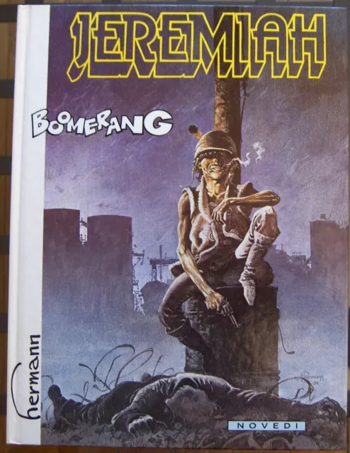 Hermann JEREMIAH tome 10 Boomerang EO TRES BON ETAT