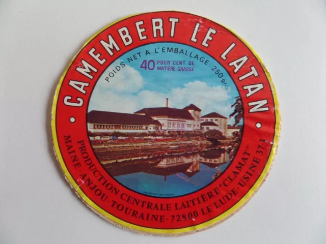ANCIENNE ETIQUETTE DE FROMAGE CAMEMBERT : Le Latan