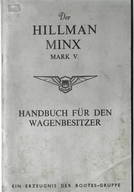 HILLMAN  MINX MARK V 1951 Betriebsanleitung Bedienungsanleitung Handbuch BA