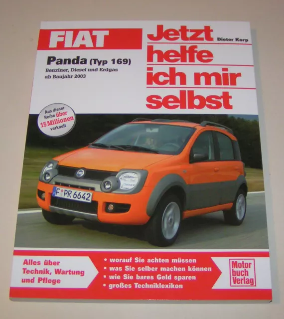 Handbuch Fiat Panda Typ 169 Benziner / Diesel / CNG - Erdgas - Baujahre ab 2003 Handbuch Fiat Panda Typ 169 Benziner / Diesel / CNG - Erdgas - Baujahre ab 2003
