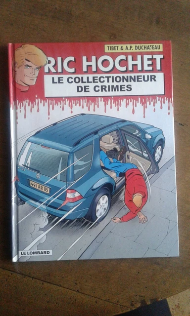 ric hochet " le collectionneur de crimes " bd eo
