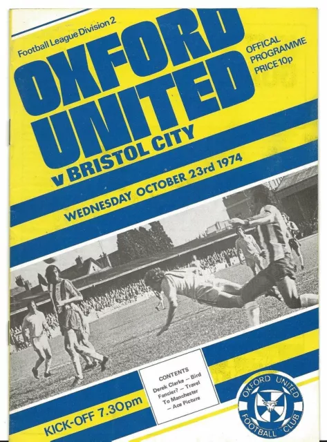 Football Programme>OXFORD UNITED v BRISTOL CITY Oct 1974