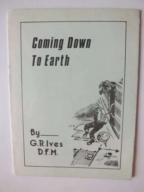 Coming Down to Earth by G. R. Ives DFM