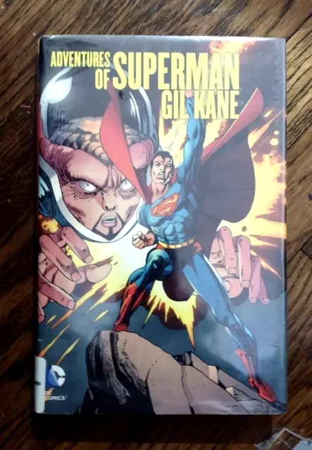 Adventures of Superman - Gil Kane by Martin Pasko and Bob Rozakis (2013,...
