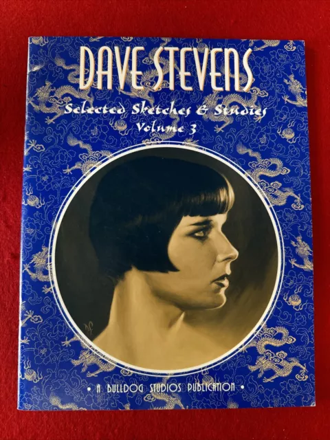 Dave Stevens Selected Sketches & Studies 3 2004 Signed & Numbered #638/1200 Book