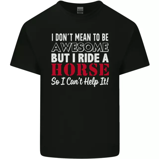 T-shirt top da uomo in cotone I Dont Mean to Be I Ride a Horse