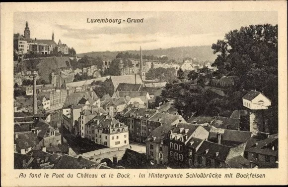 Ak Luxembourg Luxemburg, Au fond le Pont du Chateau et le Bock - 3543868