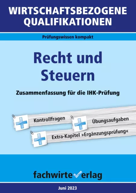 Reinhard Fresow (u. a.) | Wirtschaftsbezogene Qualifikationen: Recht und Steuern