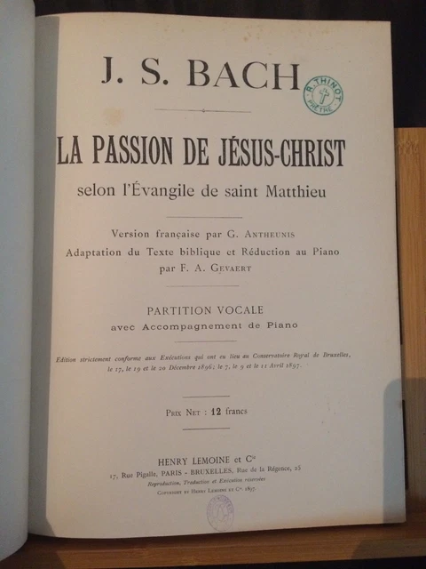 Bach Passion Saint-Matthieu Partition chant piano française Antheunis Lemoine