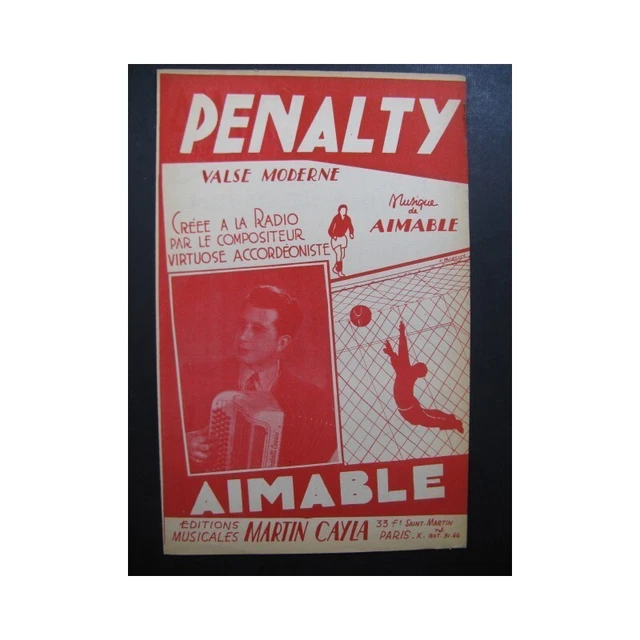 AIMABLE Pénalty Piano Accordéon