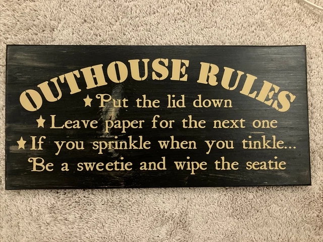 Outhouse Rules (Bathroom) Sign, toilet, restroom,  wall decor Hand-crafted