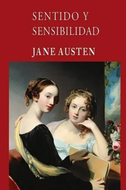 SENTIDO Y SENSIBILIDAD by Jane Austen (Spanish) Paperback Book $60.41 -  PicClick AU