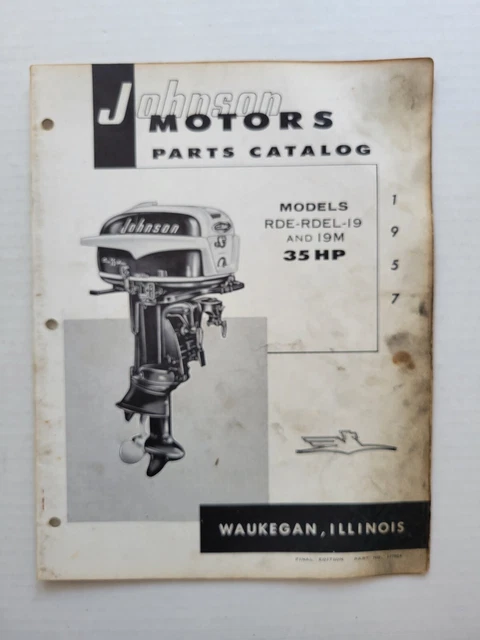 1957 Johnson Outboard Parts Catalog 35 HP Model RDE RDEL - 19&19M Part No 377024