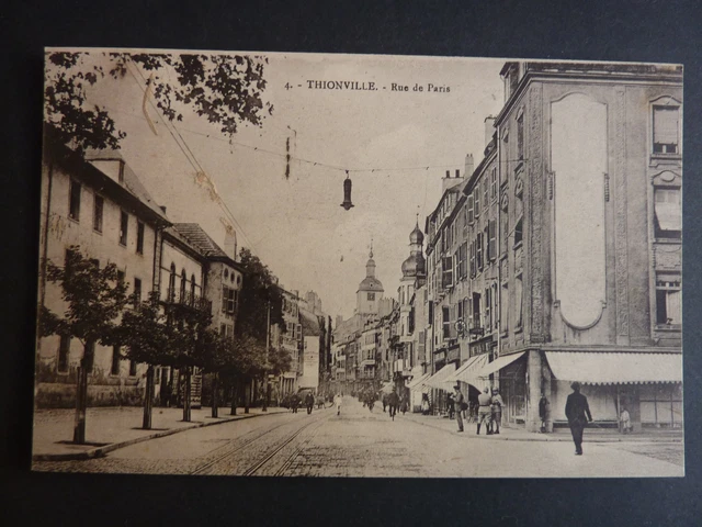 THIONVILLE Diedenhofen Moselle CPA 57 rue de paris