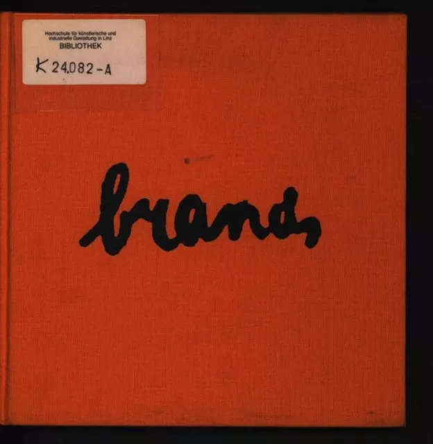 Eugène Brands 80 jaar [een overzicht van zijn werk uit de collectie G. Hofland ;