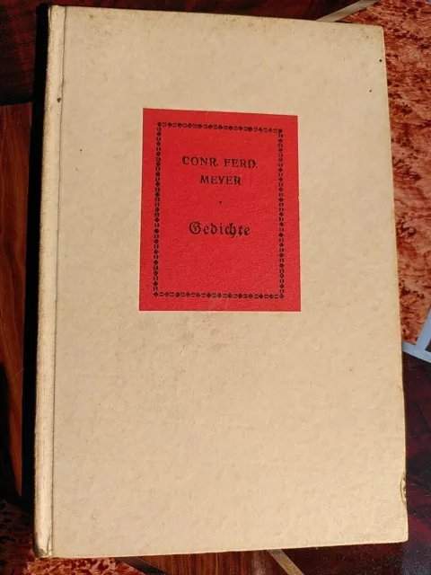 Conrad Ferdinand Meyer: Gedichte, Philipp Reclam Verlag 1932 (?), Leipzig
