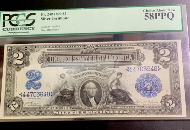 1899 $2 Silver Certificate / Fr249 / PCGS 58PPQ / Quite Nice & Crisp!