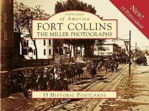 Fort Collins the Miller Photographs (US IMPORT)
