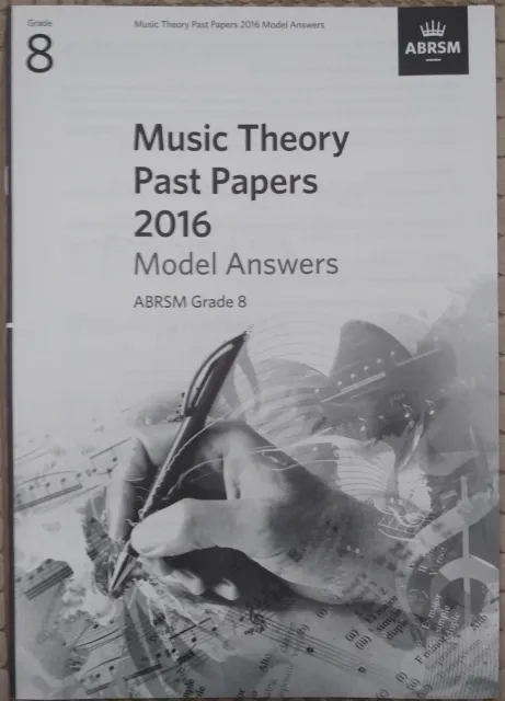 Music Theory Past Papers 2016 - ABRSM Grade 8 (exam preparation) [NEW]