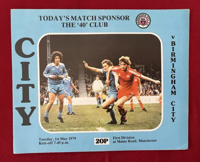 Football Programme - Manchester City v Birmingham City - Div One - 1st May 1979