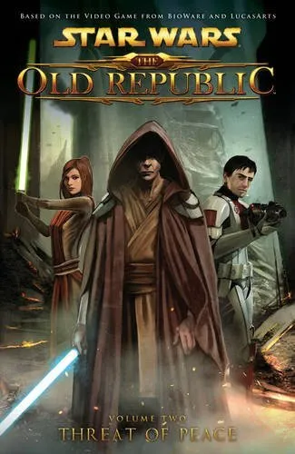 Star Wars: The Old Republic: Threat of Peace (Volume 2) TPB, Graphic Novel - NEW