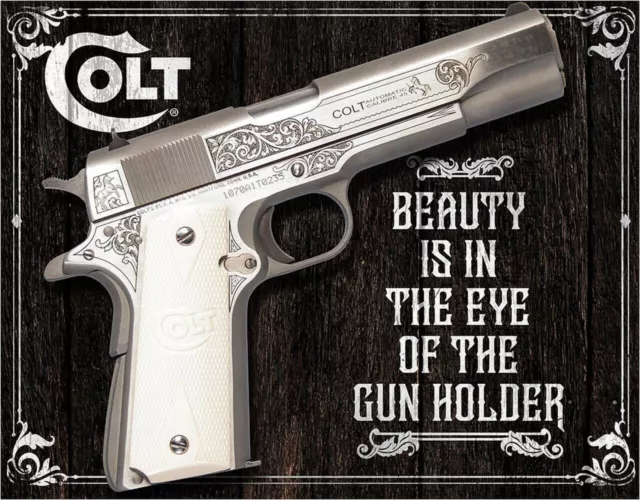 Colt Revolvers Beauty Is In The Eye... metal sign  400mm x 310mm    (de)