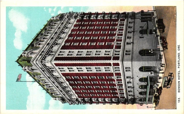 Vintage Postcard- Benson Hotel, Portland, OR. Early 1900s