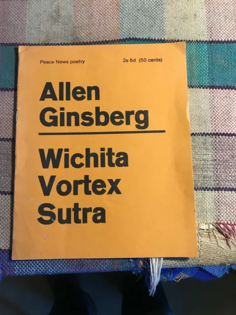 Wichita Vortex Sutra, Allen Ginsberg, Peace News Poetry/Housmans edition