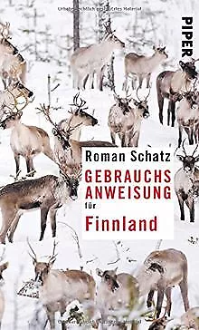 Gebrauchsanweisung für Finnland von Schatz, Roman | Buch | Zustand gut