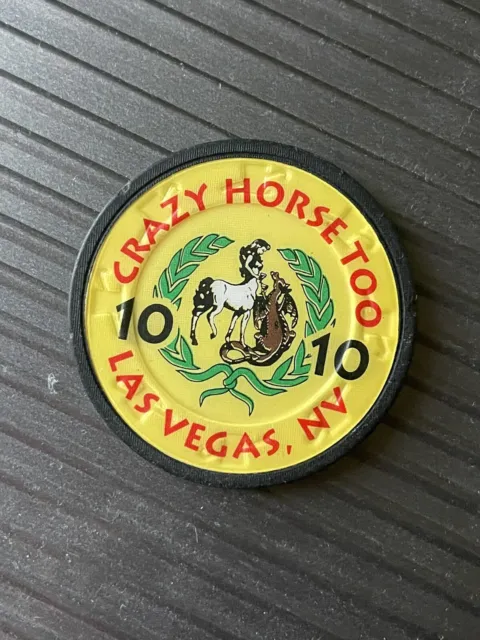 CRAZY HORSE TOO Brothel Strip Club CASINO $10 gaming chip Token - Las Vegas NV