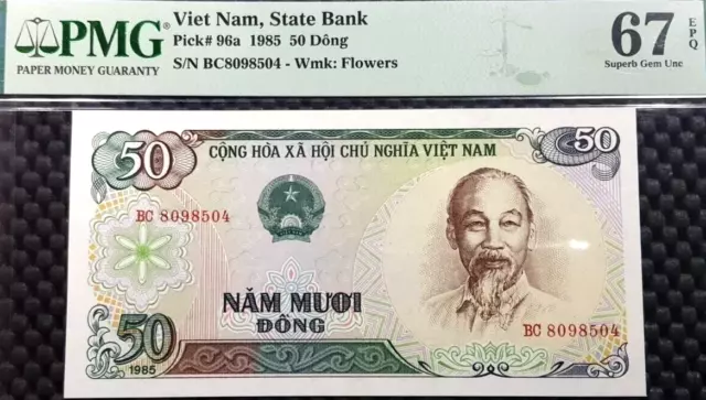 PMG 67 GEM EPQ 1985 VIETNAM STATE BANK 50 Dong  B/note(+FREE 1 note)#22930