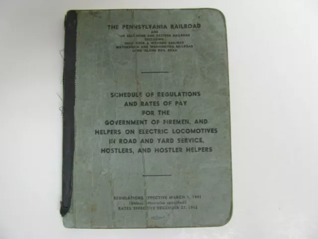 Pennsylvania Railroad Prr Regulations & Rates Of Pay Book 1941 Fireman & Helper