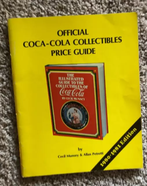 Coca-Cola Price Guide 1980-81 Edition Munsey and Petretti