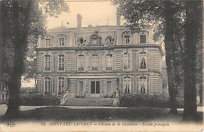 CPA 95 saint leu taverny chateau de la Chaumette