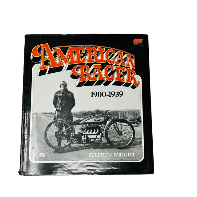 STEPHEN WRIGHT / American Racer 1900-1939 1989 1st edition $230.18