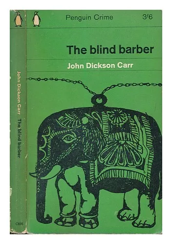 DICKSON CARR, JOHN The blind barber 1963 Paperback