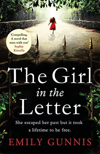 The Girl in the Letter: The most gripping, heartwrenching pa... by Gunnis, Emily