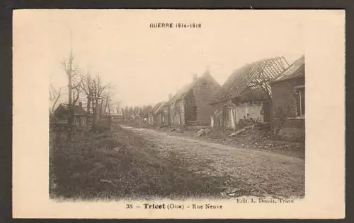 TRICOT (60) VILLAS , Rue Neuve , en 1918