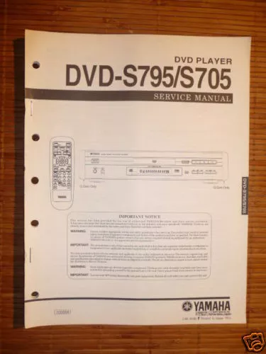 Service Manuelle Yamaha DVD-S795/DVD-S705 Lecteur DVD, Original
