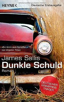 Dunkle Schuld: Roman von Sallis, James | Buch | Zustand sehr gut