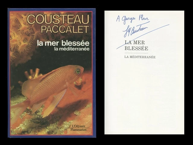 Jacques Cousteau (1910-1997) - La mer blessée - Rare signed French edition - COA