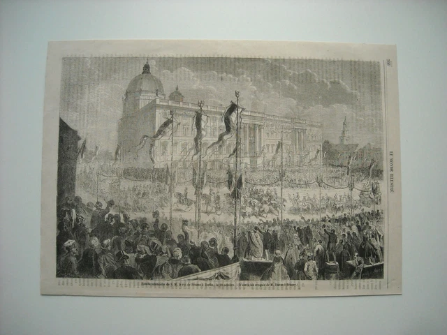 Gravure 1861. Entree Solennelle De Sa Majeste Le Roi De Prusse A Berlin, 22 Octo