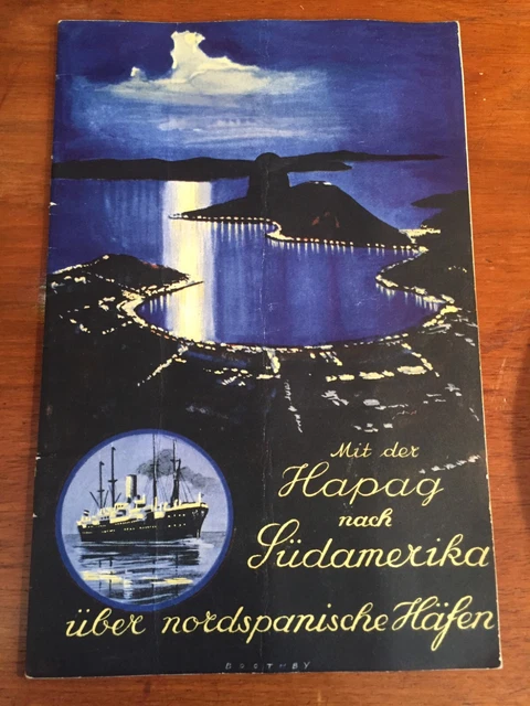 Hapag Südamerika Dampfer Bayern Württemberg Baden Prospekt 1925 Hamburg Amerika