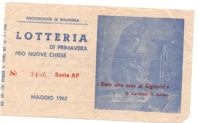 lotteria lotterie Bologna arcidiocesi pro nuove chiese 1962