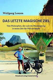 Das letzte magische Ziel: Vom Philosophen, der nach der ... | Buch | Zustand gut